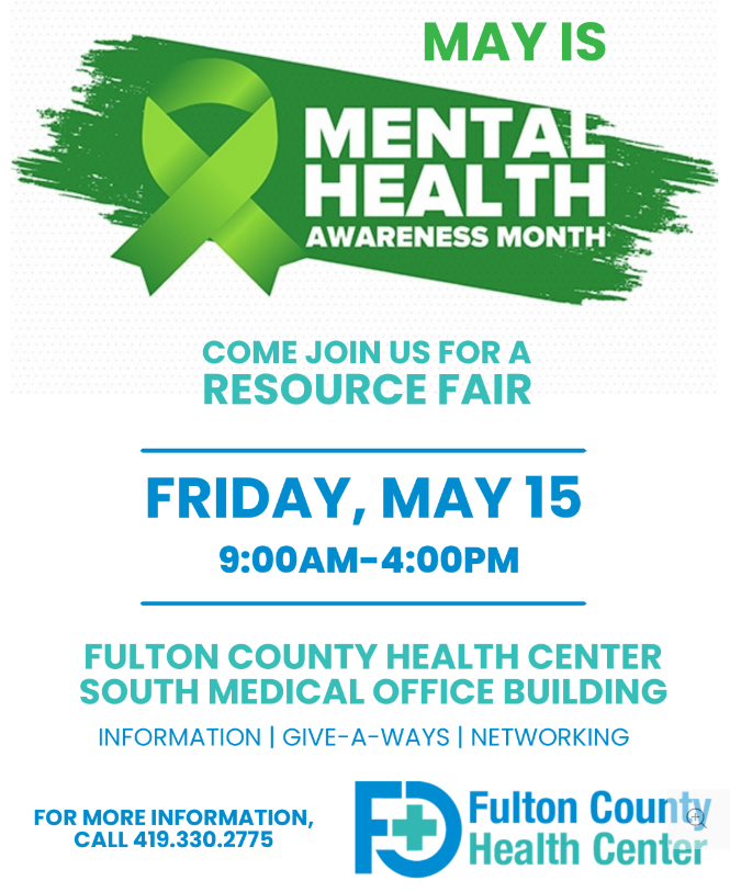 Mental Health Resource Fair at Fulton Co Health Center May15, 2026 from 9:00-4:00pm